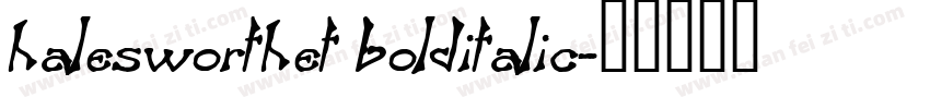 halesworthet bolditalic字体转换